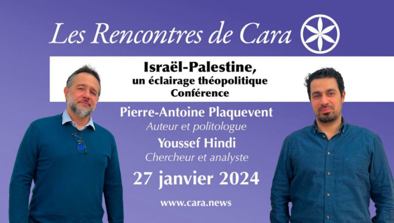 Youssef Hindi & P-A Plaquevent: Israël Palestine, un éclairage théopolitique, Conférence