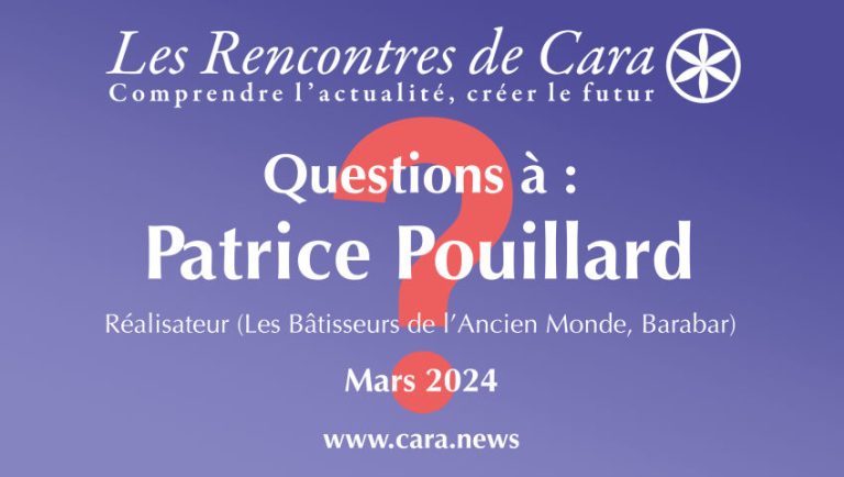 Questions à Patrice Pouillard