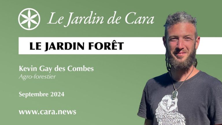 Le jardin forêt avec Kevin Gay des Combes (agro-forestier)