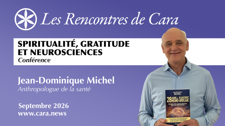 Jean -Dominique Michel: spiritualité, gratitude et neurosciences.